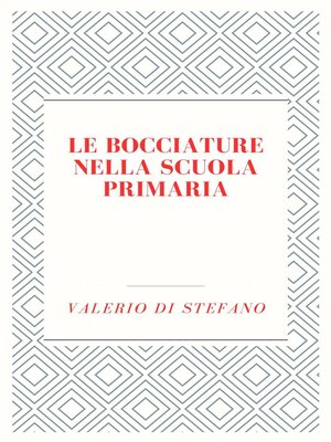 cover image of Le bocciature nella scuola primaria